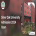 Silver Oak University Admission 2024 Open; Check Direct Link Here
